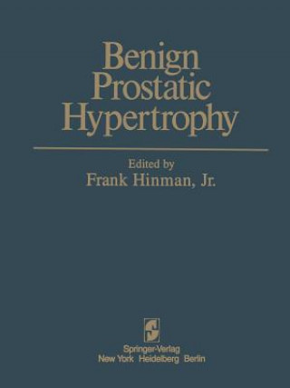 Libro Benign Prostatic Hypertrophy F.Jr. Hinman