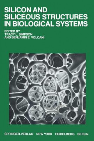 Könyv Silicon and Siliceous Structures in Biological Systems T.L. Simpson