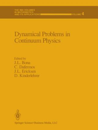 Knjiga Dynamical Problems in Continuum Physics J.L. Bona