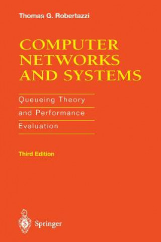 Kniha Computer Networks and Systems Thomas G. Robertazzi