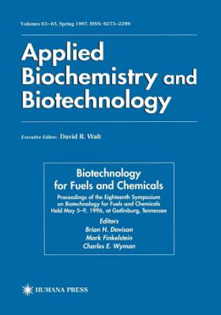 Könyv Biotechnology for Fuels and Chemicals Brian H. Davison