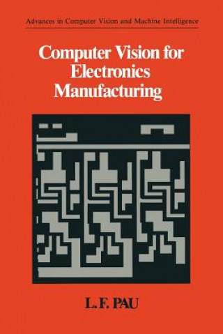 Boek Computer Vision for Electronics Manufacturing L.F Pau
