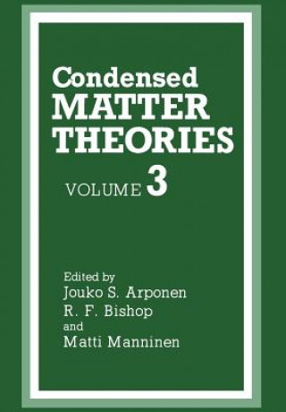 Könyv Condensed Matter Theories Jouko Arponen