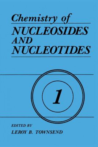 Book Chemistry of Nucleosides and Nucleotides L.B. Townsend