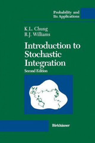 Книга Introduction to Stochastic Integration Kai L. Chung