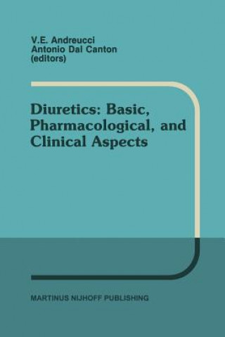 Kniha Diuretics: Basic, Pharmacological, and Clinical Aspects V.E. Andreucci