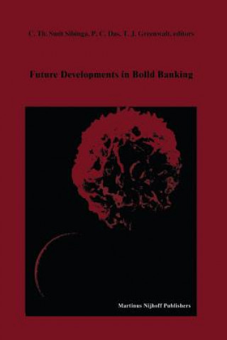 Kniha Future Developments in Blood Banking C.Th. Smit Sibinga