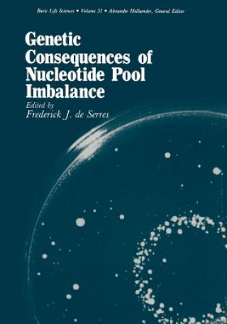 Książka Genetic Consequences of Nucleotide Pool Imbalance Frederick De Serres