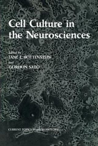 Carte Cell Culture in the Neurosciences Jane Bottenstein