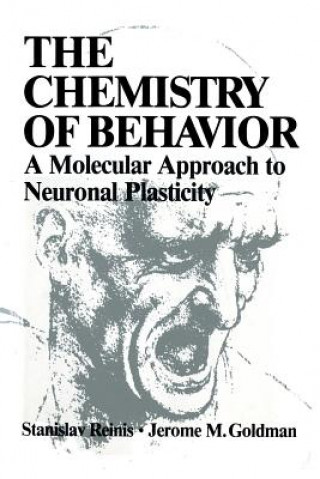 Kniha Chemistry of Behavior Stanislav Reinis