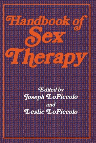 Kniha Handbook of Sex Therapy Joseph LoPiccolo