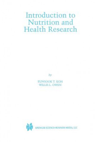 Buch Introduction to Nutrition and Health Research Eunsook T. Koh