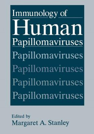 Knjiga Immunology of Human Papillomaviruses M.A. Stanley