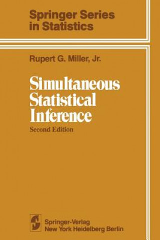 Knjiga Simultaneous Statistical Inference Rupert G. Jr. Miller