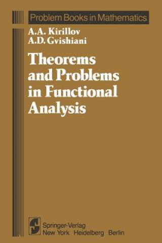 Kniha Theorems and Problems in Functional Analysis A. A. Kirillov