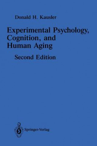 Carte Experimental Psychology, Cognition, and Human Aging Donald H. Kausler