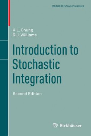 Книга Introduction to Stochastic Integration Kai Lai Chung