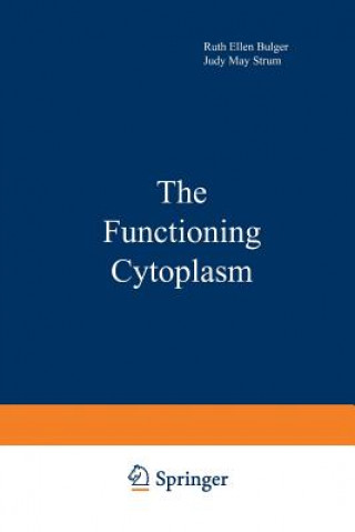Knjiga Functioning Cytoplasm Ruth Bulger