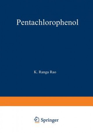 Βιβλίο Pentachlorophenol K. Rao