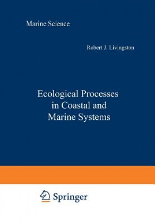 Carte Ecological Processes in Coastal and Marine Systems R. J. Livingston