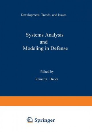 Kniha Systems Analysis and Modeling in Defense R. Huber