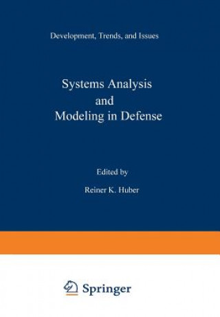 Książka Systems Analysis and Modeling in Defense R. Huber