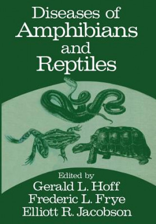 Könyv Diseases of Amphibians and Reptiles Gerald Hoff