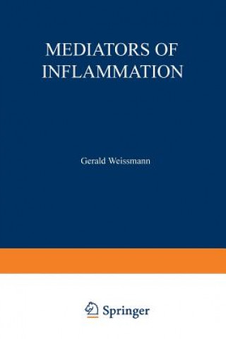 Kniha Mediators of Inflammation Gerald Weissmann