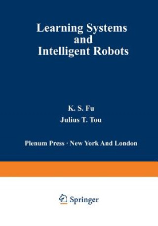 Knjiga Learning Systems and Intelligent Robots K. Fu