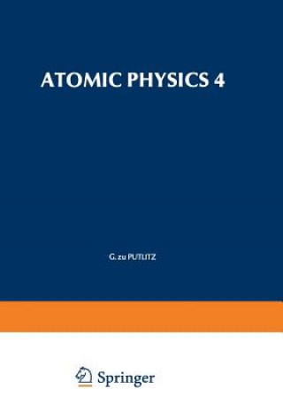 Книга Atomic Physics 4 G. Putlitz