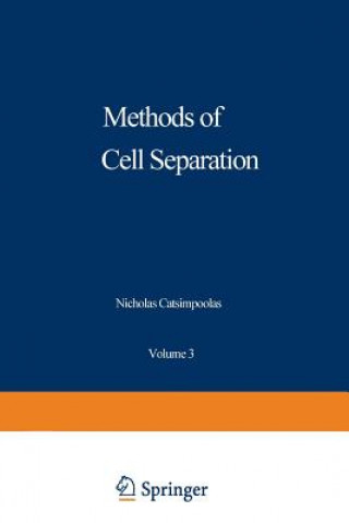 Carte Methods of Cell Separation Nicholas Catsimpoolas