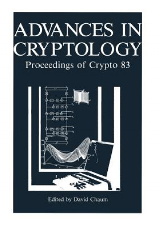 Könyv Advances in Cryptology David Chaum