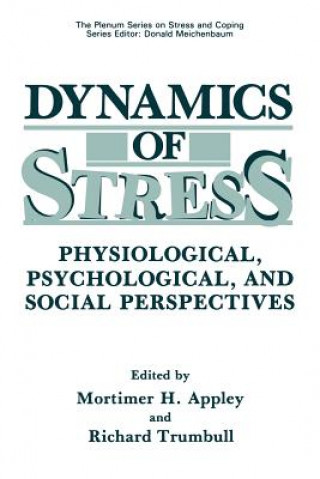 Książka Dynamics of Stress Mortimer H. Appley