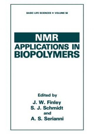 Kniha NMR Applications in Biopolymers John W. Finley