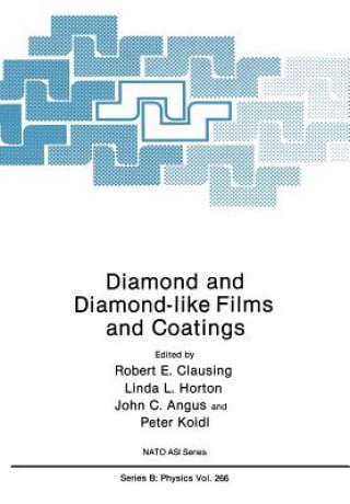 Könyv Diamond and Diamond-like Films and Coatings Robert E. Clausing