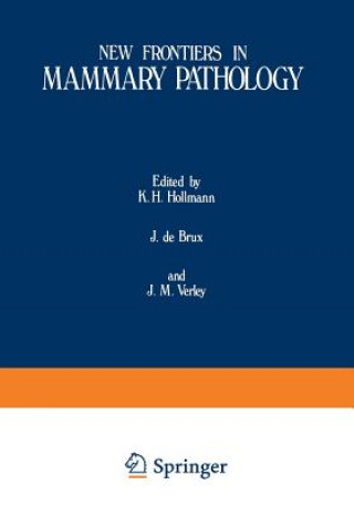 Carte New Frontiers in Mammary Pathology K. H. Hollman