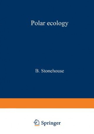 Könyv Polar Ecology Bernard Stonehouse
