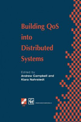 Kniha Building QoS into Distributed Systems Andrew T. Campbell