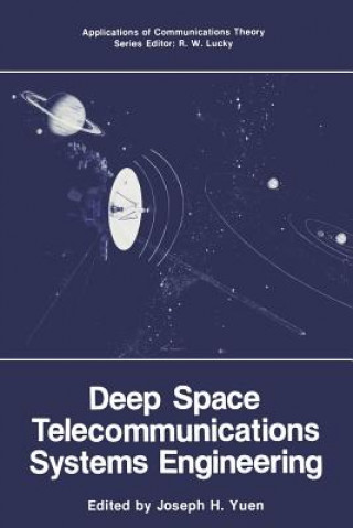 Kniha Deep Space Telecommunications Systems Engineering Joseph H. Yuen
