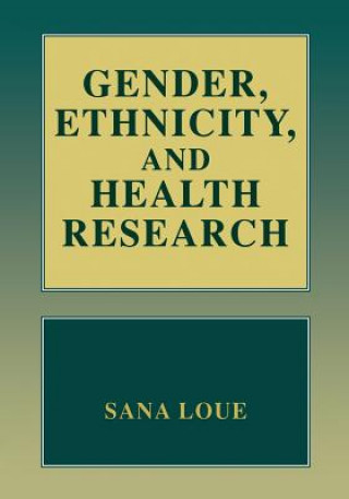 Libro Gender, Ethnicity, and Health Research Sana Loue