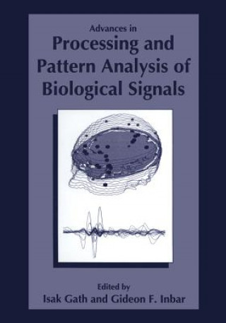 Książka Advances in Processing and Pattern Analysis of Biological Signals I. Gath