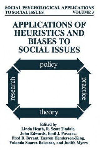 Könyv Applications of Heuristics and Biases to Social Issues Linda Heath