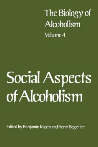 Kniha Social Aspects of Alcoholism Benjamin Kissin