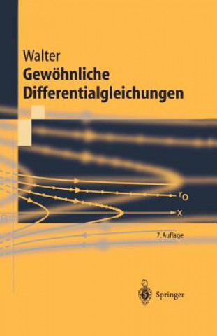 Książka Gewöhnliche Differentialgleichungen Wolfgang Walter