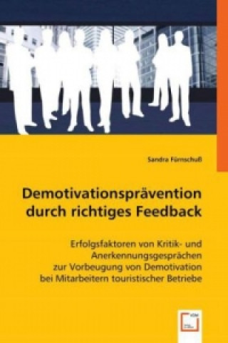 Knjiga Demotivationsprävention durch richtiges Feedback Sandra Fürnschuß