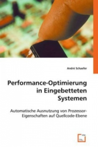 Knjiga Performance-Optimierung in Eingebetteten Systemen André Schaefer