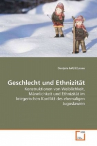 Книга Geschlecht und Ethnizität Danijela Cenan