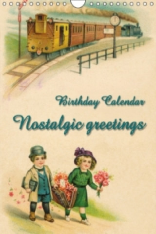 Kalendář/Diář Nostalgic greetings (Wall Calendar perpetual DIN A4 Portrait) KramBam - Martina Berg + Antje Lindert-Rottke