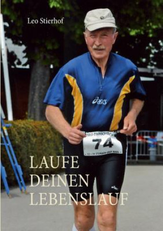 Book Laufe deinen Lebenslauf Leo Stierhof