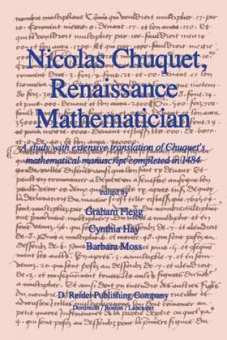 Книга Nicolas Chuquet, Renaissance Mathematician Graham Flegg